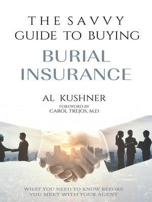 cover image of The Savvy Guide to Buying Burial Insurance